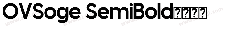 OVSoge SemiBold字体转换
